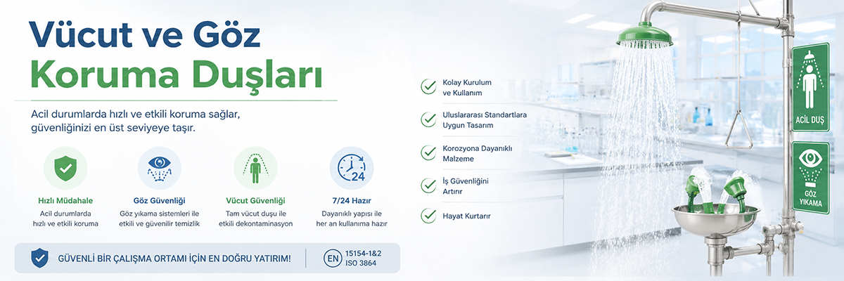 vücut ve göz koruma duşları 